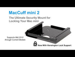 Load and play video in Gallery viewer, Sonnet Maccuff mini 2 Mounting Bracket for Mac Mini
