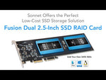 Load and play video in Gallery viewer, Sonnet Fusion Dual 2.5-inch SSD RAID
